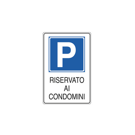 CARTELLO ALLUMINIO 20x30cm 'PARCHEGGIO RISERVATO AI CONDOMINI''